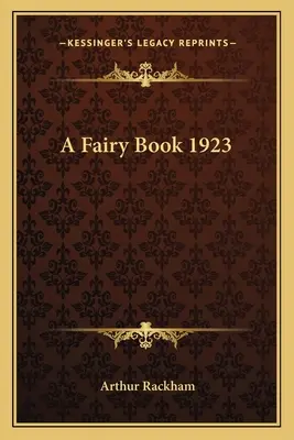 Rozprávková kniha 1923 - A Fairy Book 1923