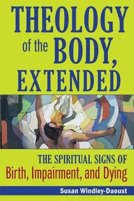 Teológia tela, rozšírená - Theology of the Body, Extended