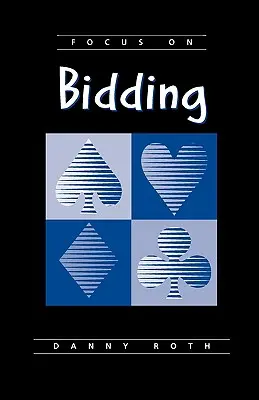 Zameranie na licitáciu - Focus on Bidding