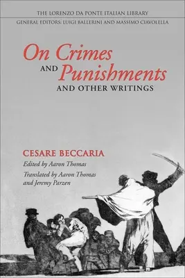 O zločinoch a trestoch a iné spisy - On Crimes and Punishments and Other Writings