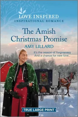 Amišský vianočný sľub: povznášajúca inšpiratívna romanca - The Amish Christmas Promise: An Uplifting Inspirational Romance
