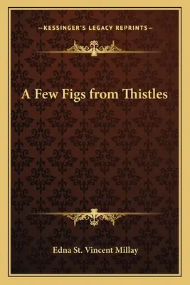Pár fíg z bodliakov - A Few Figs from Thistles