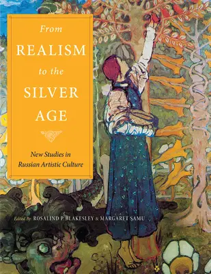 Od realizmu k striebornému veku - From Realism to the Silver Age