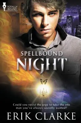 Očarenie: Nočná - Spellbound: Night