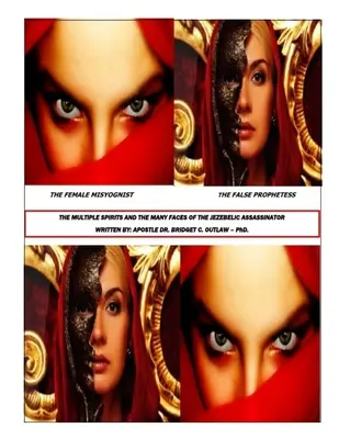 Viacerí duchovia a mnohé tváre jezuitského vraha - The Multiple Spirits and the Many Faces of the Jezebelic Assassinator