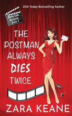 Poštár vždy zomiera dvakrát (Záhady filmového klubu, kniha 2) - The Postman Always Dies Twice (Movie Club Mysteries, Book 2)