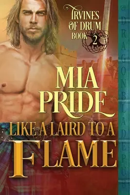 Ako laird k plameňu - Like a Laird to a Flame