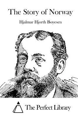 Príbeh Nórska - The Story of Norway