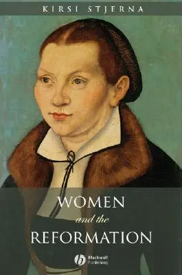 Ženy a reformácia - Women and the Reformation