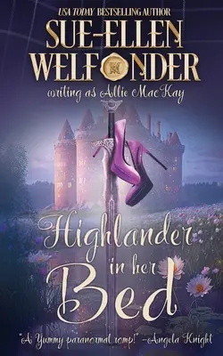 Highlander v jej posteli - Highlander In Her Bed