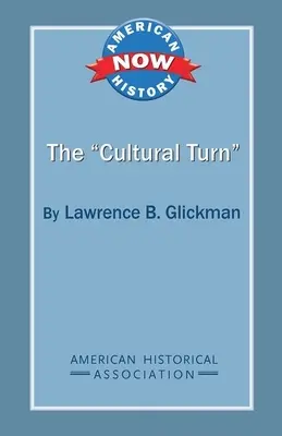 Kultúrny obrat - The 'Cultural Turn'