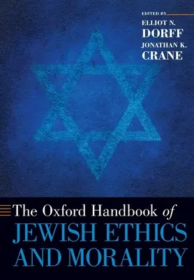 Oxfordská príručka židovskej etiky a morálky - Oxford Handbook of Jewish Ethics and Morality