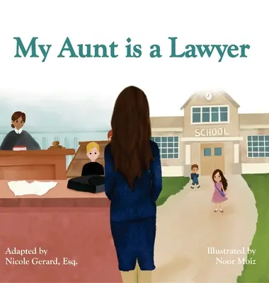 Moja teta je právnička - My Aunt is a Lawyer