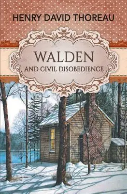 Walden a občianska neposlušnosť - Walden and Civil Disobedience