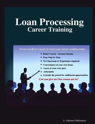 Spracovanie úverov: Kariérne školenie - Loan Processing: Career Training