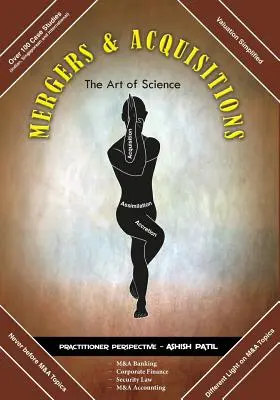Fúzie a akvizície - umenie vedy - Mergers & Acquisitions- The Art of Science