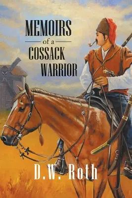 Spomienky kozáckych bojovníkov - Memoirs of a Cossack Warriors