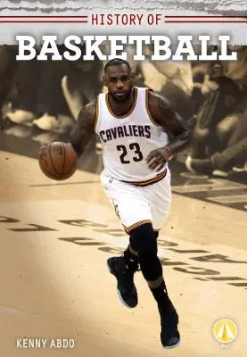 História basketbalu - History of Basketball