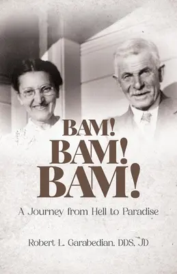 Bam! Bam! Bam! Cesta z pekla do raja - Bam! Bam! Bam!: A Journey from Hell to Paradise
