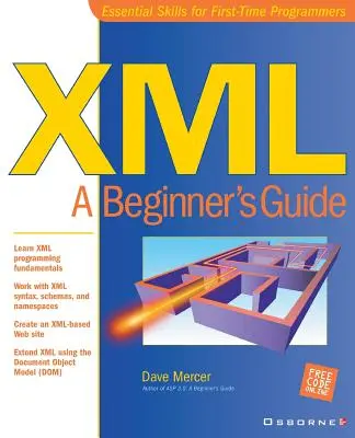 XML: Sprievodca pre začiatočníkov - XML: A Beginner's Guide