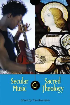 Svetská hudba a sakrálna teológia - Secular Music and Sacred Theology