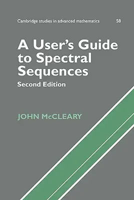 Používateľská príručka k spektrálnym postupnostiam - A User's Guide to Spectral Sequences