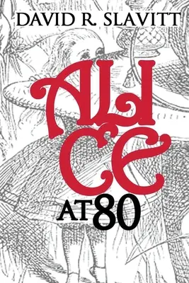 Alica vo veku 80 rokov - Alice at 80