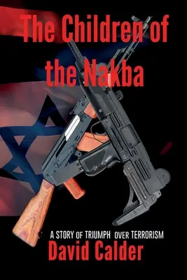 Deti Nakby - The Children of the Nakba