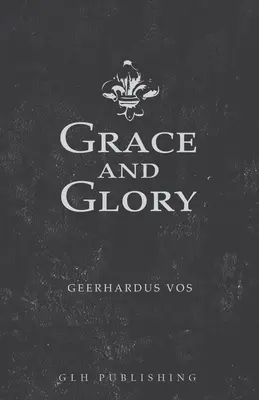 Milosť a sláva - Grace and Glory