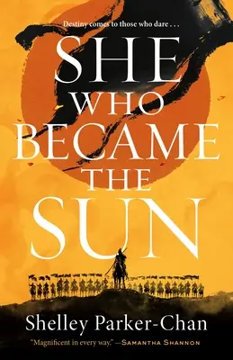 Ona, ktorá sa stala slnkom - She Who Became the Sun
