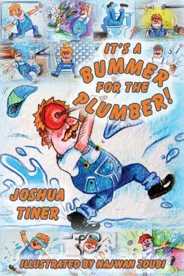 Je to smola pre inštalatéra! - It's a Bummer for the Plumber!