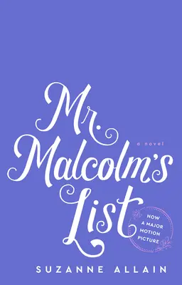 Zoznam pána Malcolma (filmová verzia) - Mr. Malcolm's List (Movie Tie-In)