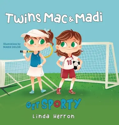 Dvojčatá Mac a Madi športujú - Twins Mac and Madi Get Sporty