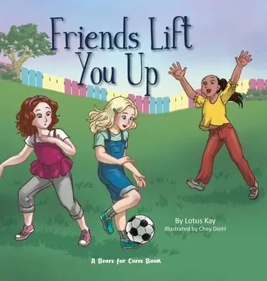 Priatelia ťa pozdvihnú - Friends Lift You Up