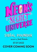 Tajný vesmír Neon - Neon's Secret Universe