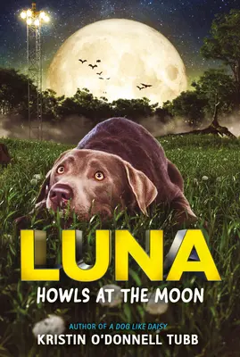 Luna vyje na mesiac - Luna Howls at the Moon