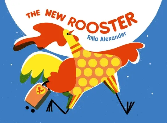 Nový kohút - The New Rooster