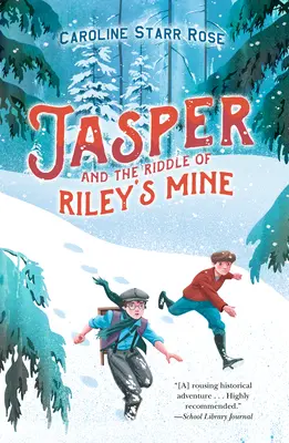 Jasper a hádanka Rileyho bane - Jasper and the Riddle of Riley's Mine