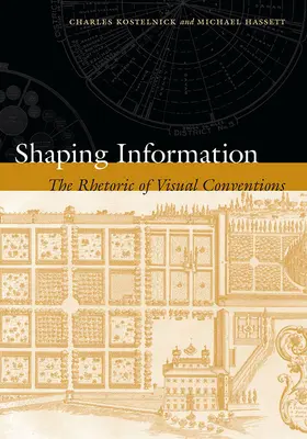 Formovanie informácií: Rétorika vizuálnych konvencií - Shaping Information: The Rhetoric of Visual Conventions
