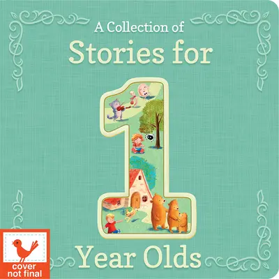 Zbierka príbehov pre ročné deti - A Collection of Stories for 1-Year-Olds