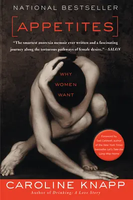 Apetity: Prečo ženy chcú - Appetites: Why Women Want