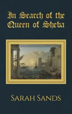 Hľadanie kráľovnej zo Sáby - In Search of the Queen of Sheba