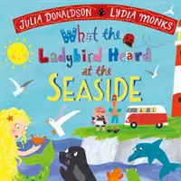 Čo počula Beruška pri mori - What the Ladybird Heard at the Seaside