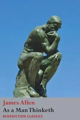 Ako človek myslí - As a Man Thinketh