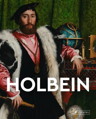 Holbein: Majstri umenia - Holbein: Masters of Art