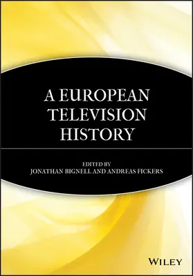 Dejiny európskej televízie - A European Television History