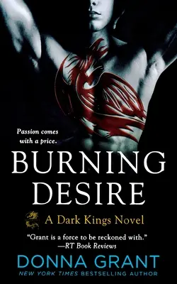 Horiaca túžba: román o temných kráľoch - Burning Desire: A Dark Kings Novel