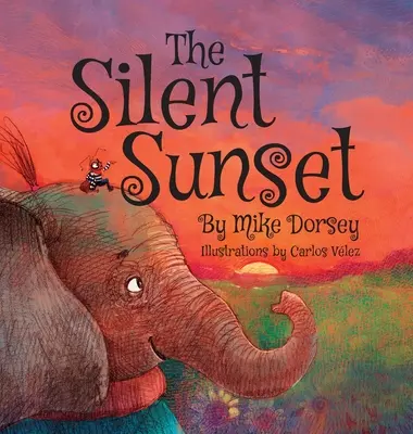 Tichý západ slnka - The Silent Sunset