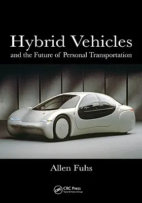 Hybridné vozidlá: A budúcnosť osobnej dopravy - Hybrid Vehicles: And the Future of Personal Transportation