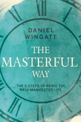 Majstrovská cesta - The Masterful Way